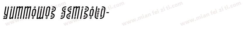 YummoW03 SemiBold字体转换